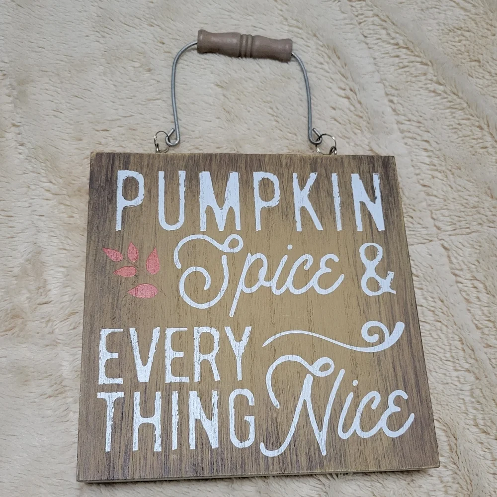 Pumpkin Spice And Everything Nice Fall Door Hanging Autumn Sign